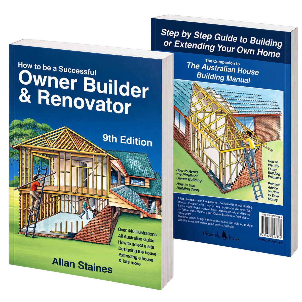 How to be a Successful Owner Builder & Renovator 9th Edition by Allan Staines