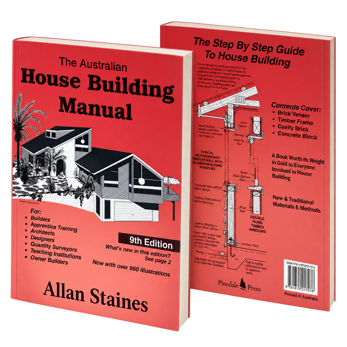 The Australian House Building Manual 9th Edition by Allan Staines